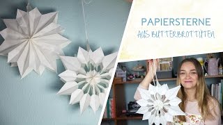 DIY Papiersterne aus Butterbrottüten [upl. by Rahm]