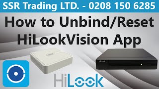 How to Unbind remove account Hikvision HiLook CCTV DVR NVR for HiLookVision App for Online Viewing [upl. by Etteniotna]