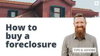 How to Find and Buy a Foreclosed Home [upl. by Gallard]