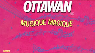 Ottawan  Musique Magique Official Audio [upl. by Deehahs]