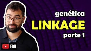 Linkage parte 1  Aula 16  Módulo II Genética  Prof Gui [upl. by Naneek]