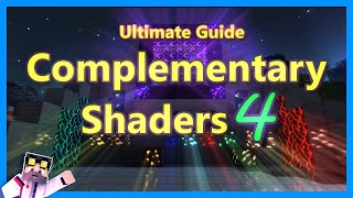 Ultimate Guide to the Complementary Shaders 🌌 Settings Tips Explanations Before amp Afters FPS [upl. by Llennej592]