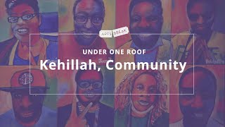 Under One Roof Kehillah Community  Arts Break  NPT [upl. by Kary]