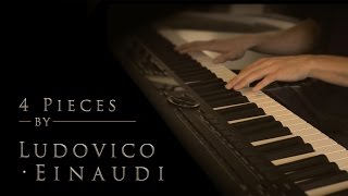 4 Pieces by Ludovico Einaudi  Relaxing Piano 20min [upl. by Theda]