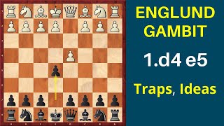 Chess Opening Englund Gambit 1d4 e5  Traps and Ideas [upl. by Bosch14]