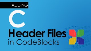 Add C header files in Code Blocks [upl. by Efram]