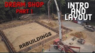 Building the dream Intro and layout [upl. by Faina]