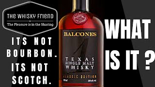 BALCONES TEXAS SINGLE MALT WHISKY [upl. by Ettezzus]