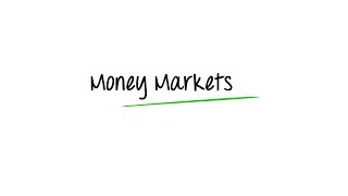 What are Money Markets [upl. by Giorgio249]