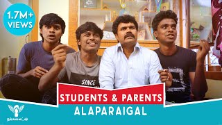 Students amp Parents Alaparaigal Nakkalites [upl. by Gurias]