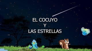 EL COCUYO Y LAS ESTRELLAS RADIO TEATRO INFANTIL [upl. by Mendel99]