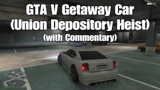 129 GTA V Getaway Car Union Depository Heist  Commentary [upl. by Ovatsug]