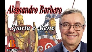 Alessandro Barbero  Sparta e Atene [upl. by Alarick]