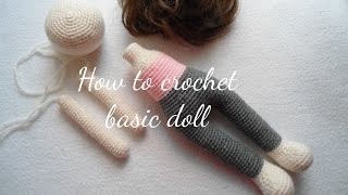 HOW TO CROCHET BASIC DOLL [upl. by Aubert]