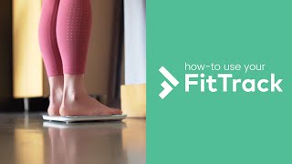 How To Use Your FitTrack [upl. by Tanitansy]