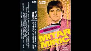 Mitar Miric  Dobro jutro rekoh zori  Audio 1982 HD [upl. by Ingemar]