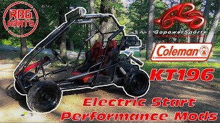 Coleman KT196 Electric Start amp Performance Mods [upl. by Adle]