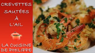 Crevettes sautées à lail [upl. by Grane]