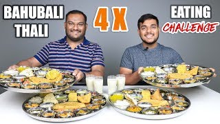 4 X BAHUBALI THALI EATING CHALLENGE  Veg Thali Eating Competition  Food Challenge [upl. by Dachia]