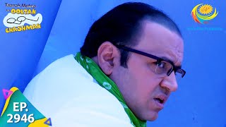 Taarak Mehta Ka Ooltah Chashmah  Episode 2946  Full Episode [upl. by Macleod]