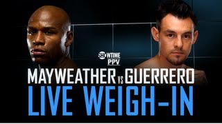 WEIGHIN LIVE Floyd Mayweather vs Robert Guerrero  SHOWTIME Boxing [upl. by Nnaaras18]