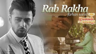 Rab Rakha  Farhan Saeed  Punjab Nahi Jaungi  ARY Films [upl. by Welcher]