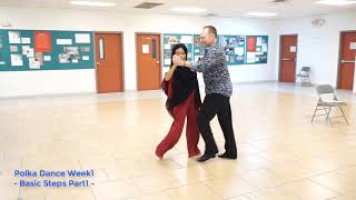 Polka Dance Week1 Basic Steps Part1 [upl. by Amlev]