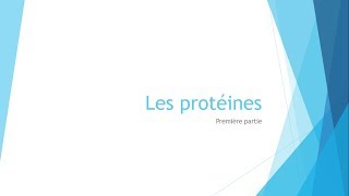 Biochimie  Les protéines  Partie 1 [upl. by West323]