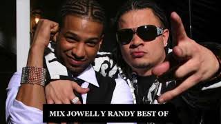 MIX  Best of Jowell Y Randy  Reggaeton [upl. by Mills866]