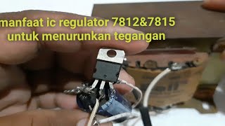 cara pasang ic regulator 7812amp7815 di power supply [upl. by Zailer]