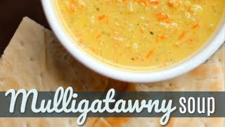 Mulligatawny Soup [upl. by Osicnarf]