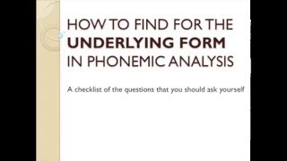 LINGUISTICS How to find for the Underlying Form in Phonemic Analysis [upl. by Hailahk]