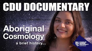 Aboriginal Cosmology  a brief history [upl. by Rubinstein]