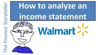 How to analyze an income statement  Walmart example case study [upl. by Assirt616]