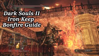 Iron Keep  All Bonfire Locations  Dark Souls II [upl. by Atsylak773]