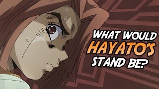 What Would Hayato Kawajiris Stand Be [upl. by Anelac]