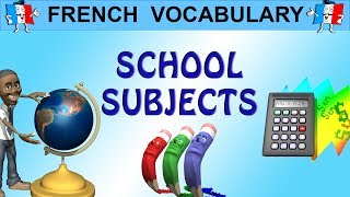 FRENCH WORDS amp PHRASES  How To Talk About School Subjects [upl. by Virginie]