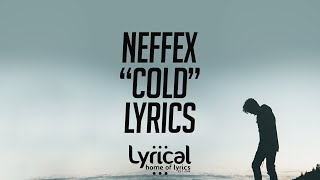 NEFFEX  Cold Lyrics [upl. by Vershen]