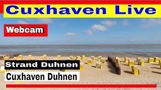 Cuxhaven Live Cam  Webcam Strand Duhnen in Cuxhaven Duhnen [upl. by Nnyleitak477]