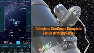 Celestron StarSense SetUp Alignment amp Calibration with SkyPortal [upl. by Celin446]