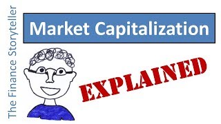 Market Capitalization explained [upl. by Aneleve]