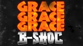 BSHOC  Grace Grace Grace Lyrics [upl. by Hunger]