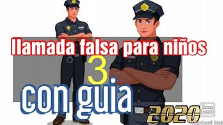 llamada falsa de policía con guía para niños edición 2021 [upl. by Alroi]