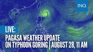 LIVE Pagasa weather update on Typhoon Goring  August 28 11 AM [upl. by Phillida931]