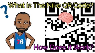 Nike QR Code How Does it Work [upl. by Fidelis]