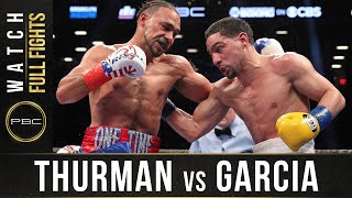 Thurman vs Garcia FULL FIGHT March 4 2017  PBC on Showtime [upl. by Odidnac]