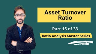 Asset Turnover Ratio Meaning Formula Calculation amp Interpretations [upl. by Relyks720]