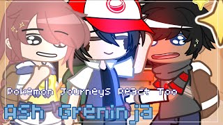 Pokemon Journey’s React Too Ash Greninja  Pokemon Journeys  Gacha Club  Sheeka Shanti [upl. by Gradeigh]