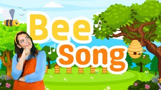 Bee Song  Songs For Kids  Toddler Learning [upl. by Ametaf]