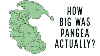 Supercontinents How Big Was Pangea Actually [upl. by Gracye]